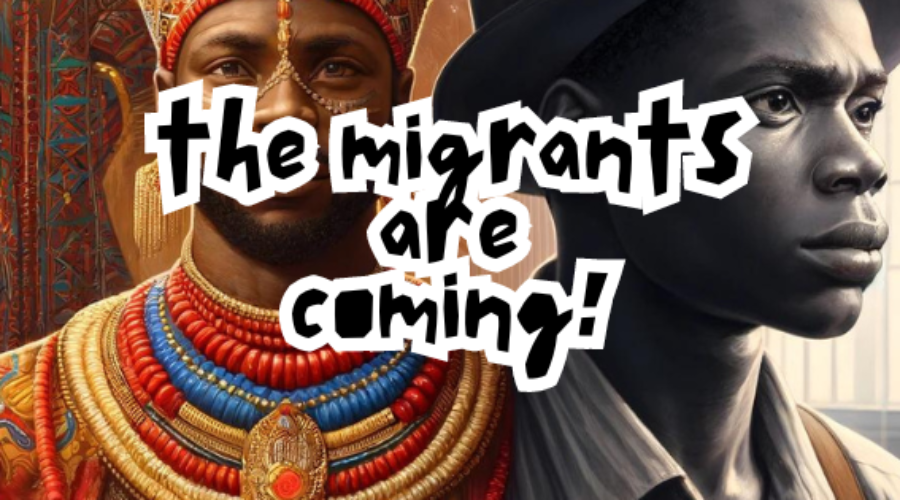 The Migrants are Coming! African Immigrants Heritage 2024